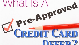 What is a “Pre-Approved” Credit Card Offer?